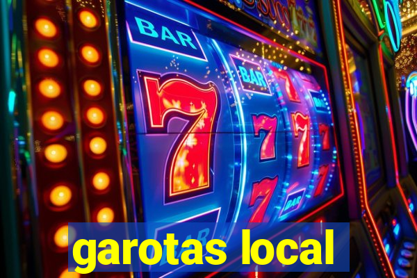 garotas local